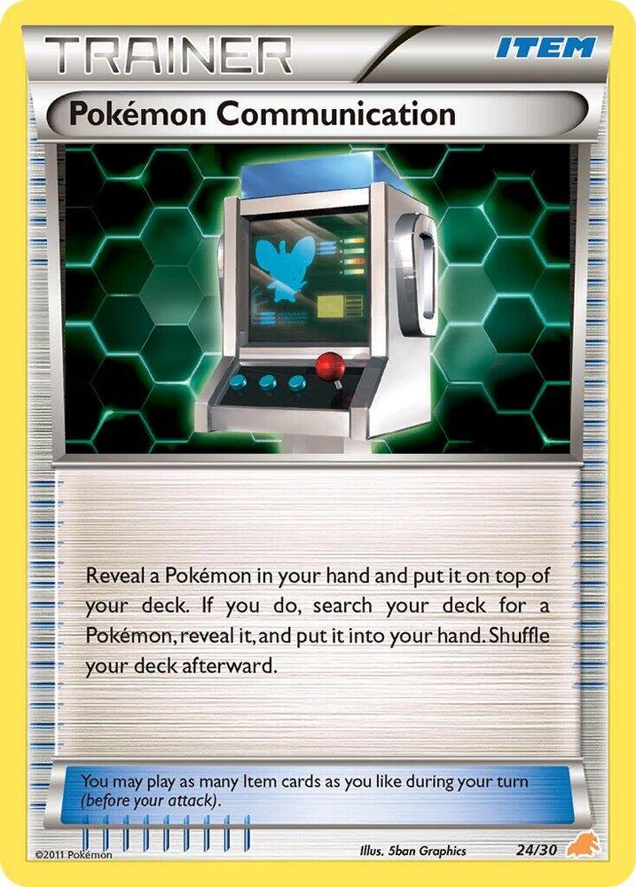 Pokemon Communication (Excadrill) [BW Trainer Kit: Excadrill & Zoroark] 24/30