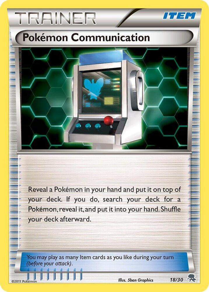 Pokemon Communication (Zoroark) [BW Trainer Kit: Excadrill & Zoroark] 18/30