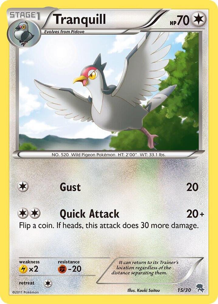 Tranquill [BW Trainer Kit: Excadrill & Zoroark] 15/30